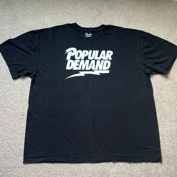 Popular Demand Other - Popular Demand T-Shirt